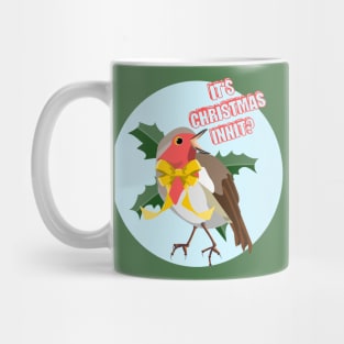 IT'S CHRISTMAS INNIT? Mug